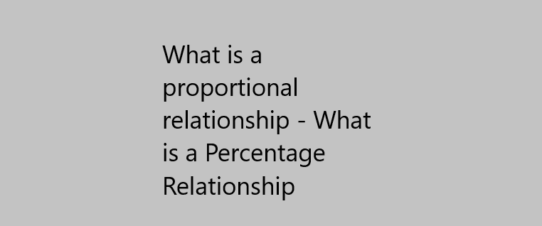 what is a proportional relationship
