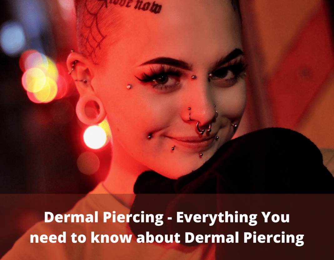 Dermal Piercing