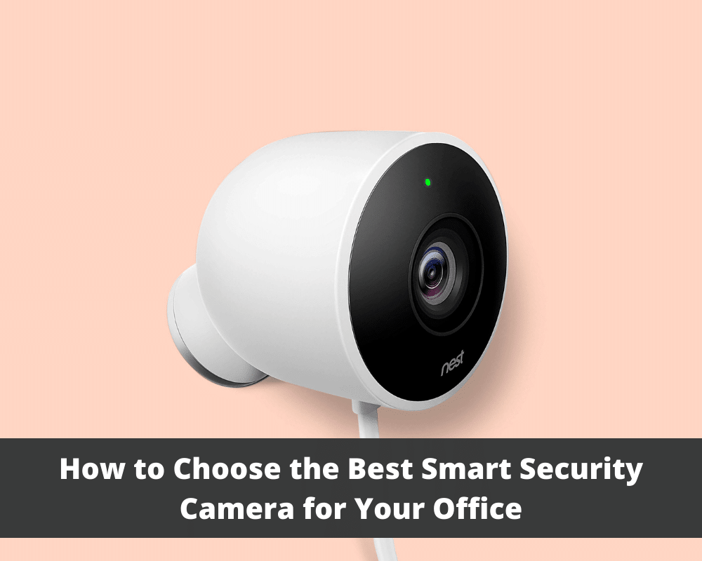 Smart Security Camera for Your Office