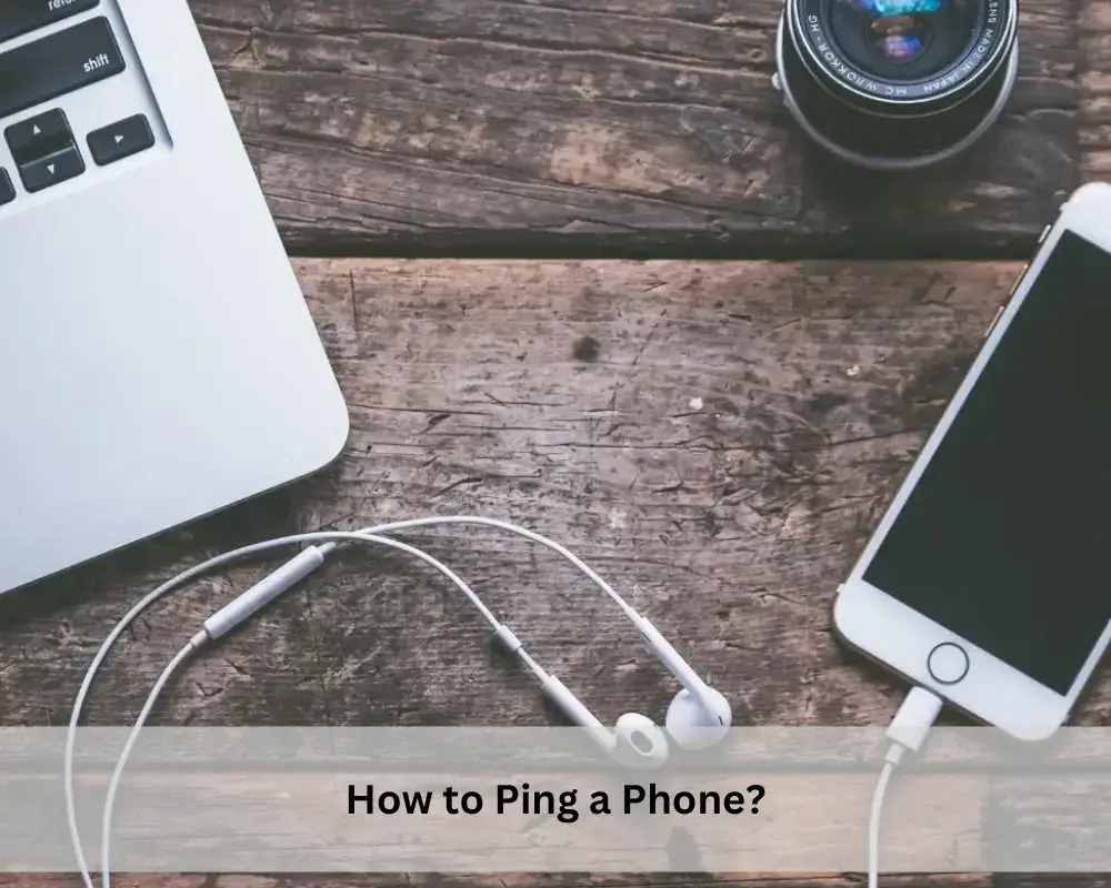 How to Ping a Phone
